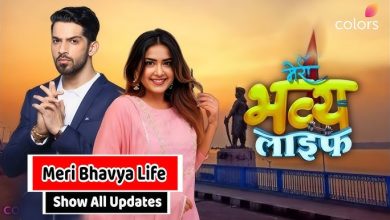 Meri Bhavya Life